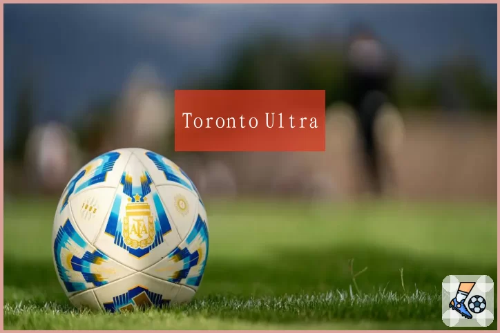 Toronto Ultra